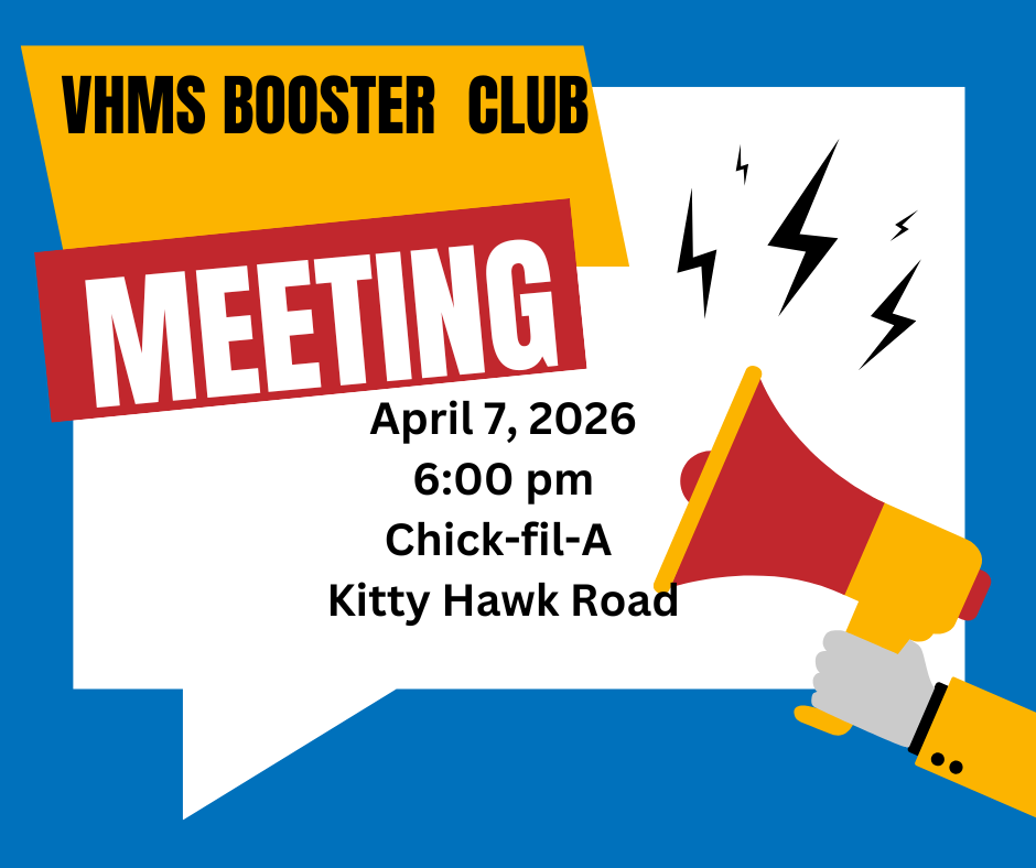 Flyer for VMHS Booster Club meeting on April 7 at 6pm at the Chick-fil-A on Kitty Hawk Road