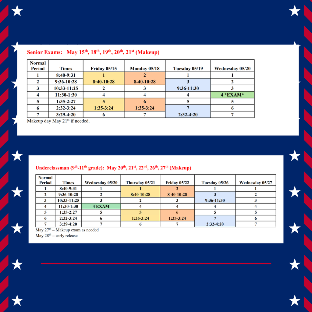 Patriotic blue background with senior and underclassmen exam schedules