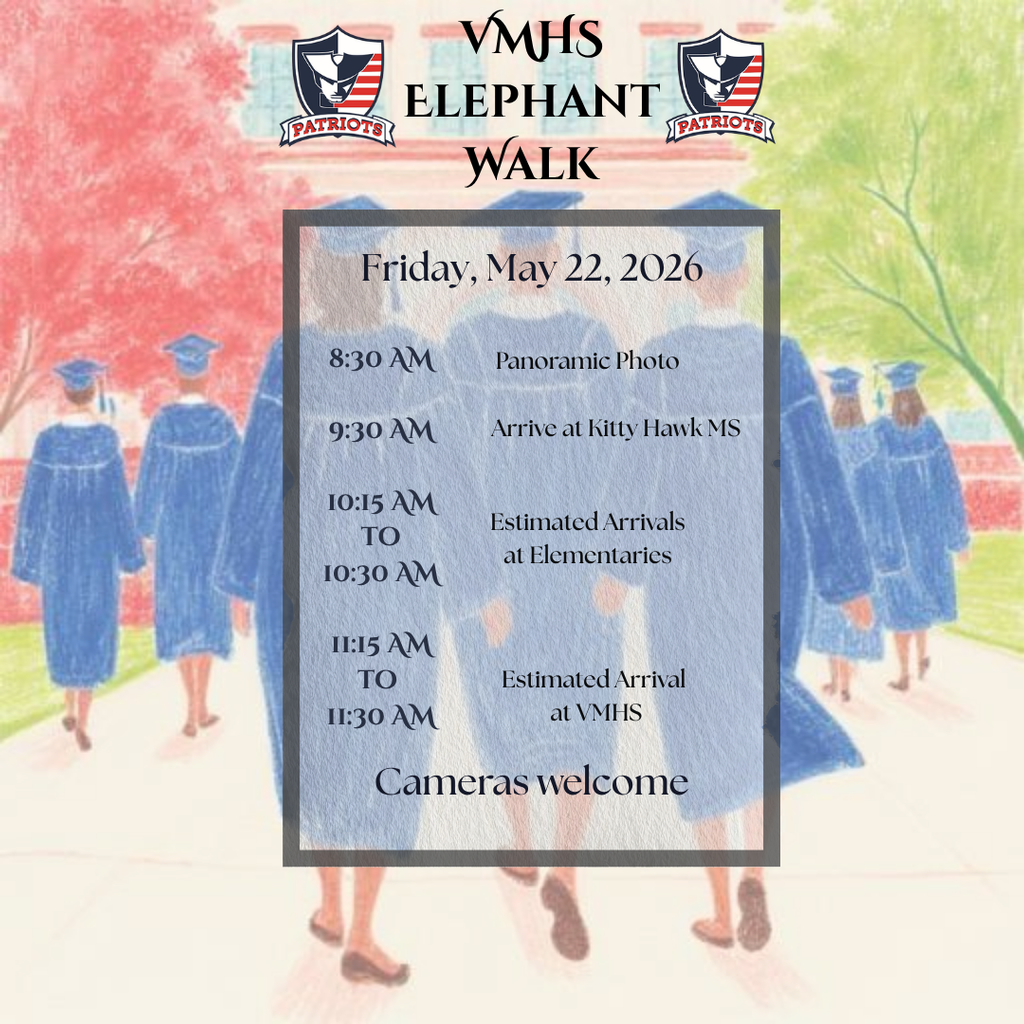 A VMHS Elephant Walk schedule graphic with red, white, and blue accents showing event times on Friday, May 22, 2026, including panoramic photo, campus visits, and return to VMHS.
