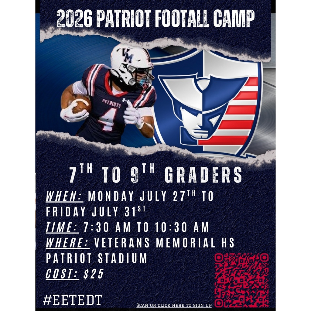 Football camp flyers promoting summer training opportunities for future Patriots, including dates, times, registration information, and QR code.