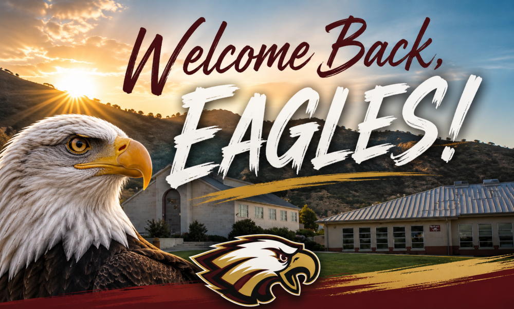 Text "Welcome Back, Eagles!" Sunrise over Julian High School with an eagle and the SOAR values: Safe, Organized, Accountable, Respectful. Image created by ChatGPT.