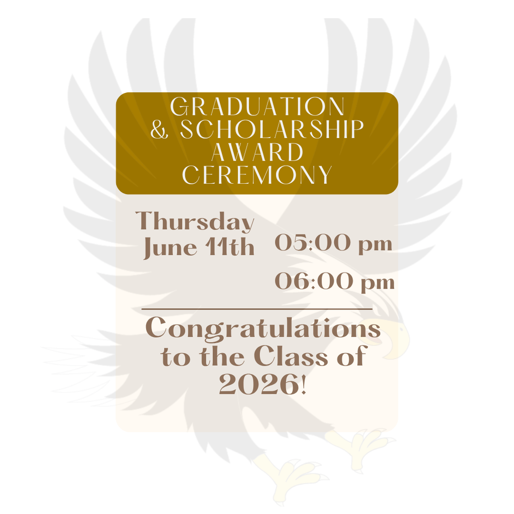 A gold-bordered announcement with wing designs on the sides. Text reads: "Graduation & Scholarship Award Ceremony" and "Thursday June 11th 05:00 pm 06:00 pm". Below it says: "Congratulations to the Class of 2026!"