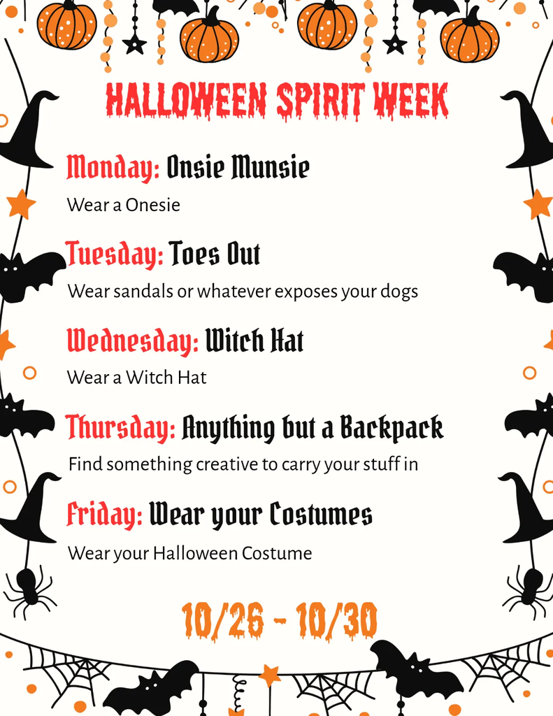 A poster for Halloween Spirit Week lists themed days from Monday to Friday, each with a specific dress code. The poster has a Halloween theme with pumpkins, bats, and spider webs.