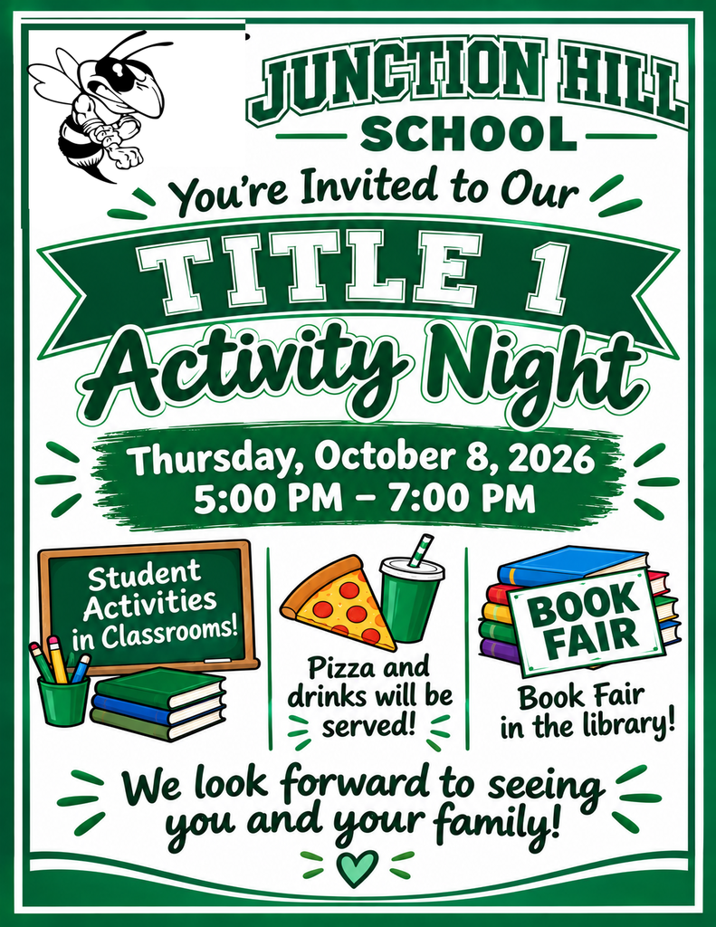 ANNUAL TITLE I, PART A PARENT AND FAMILY MEETING Date: Thursday, October 8, 2026 Time: 5 to 7 PM Location: Junction Hill School Dear Junction Hill Parents and Families: Junction Hill C-12 School participates in Title I, Part A, a federal program designed to provide additional support and resources to help students achieve academic success. As part of our commitment to keeping families informed and involved in their children's education, we invite you to join us for our Annual Title I, Part A Parent and Family Meeting. We want this to be more than simply a meeting. We want it to be an opportunity for our school and families to come together. During the evening, we will provide pizza for families, and students will have the opportunity to participate in fun activities in classrooms throughout the school as part of the Title I meeting. During the Title I meeting, we will: Inform parents and families about Junction Hill C-12 School's participation in the Title I, Part A program. Explain the requirements of Title I, Part A. Explain parents' rights to be involved in the planning, review, and improvement of the Title I program. Provide information about the services and supports provided through Title I. Review the school's Title I Parent and Family Engagement Policy and School-Parent Compact. Discuss student achievement, curriculum, assessments, and opportunities for academic support. Provide parents and families an opportunity to ask questions, offer suggestions, and provide input regarding the Title I program. Your participation and input are important to us. We encourage all parents and guardians of students participating in Title I to attend. We hope you will join us for an evening of good food, student activities, and an opportunity to learn more about our Title I program and help us continue to improve the support we provide to our students and families. If you need interpretation, translation, or other assistance to participate in this meeting, please contact the Junction Hill C-12 School office at 417-256-4265. We appreciate your continued partnership with Junction Hill C-12 School and look forward to seeing you and your family! Sincerely, Tim Perkins, EdD Superintendent Junction Hill C-12 School