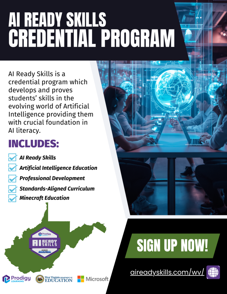 AI Ready Skills Credential Program available for free to all middle school and high school kids in WV.