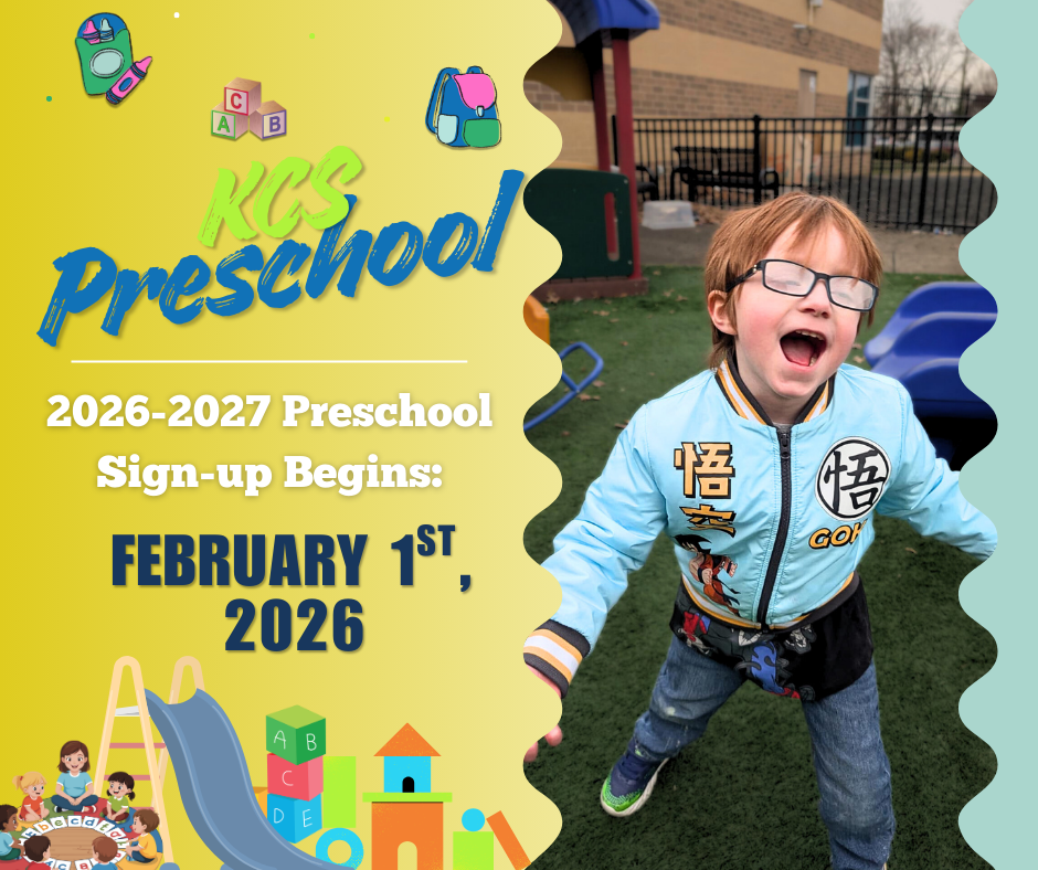 2026-2027 KCS Preschool Sign ups begin on February 1, 2026.