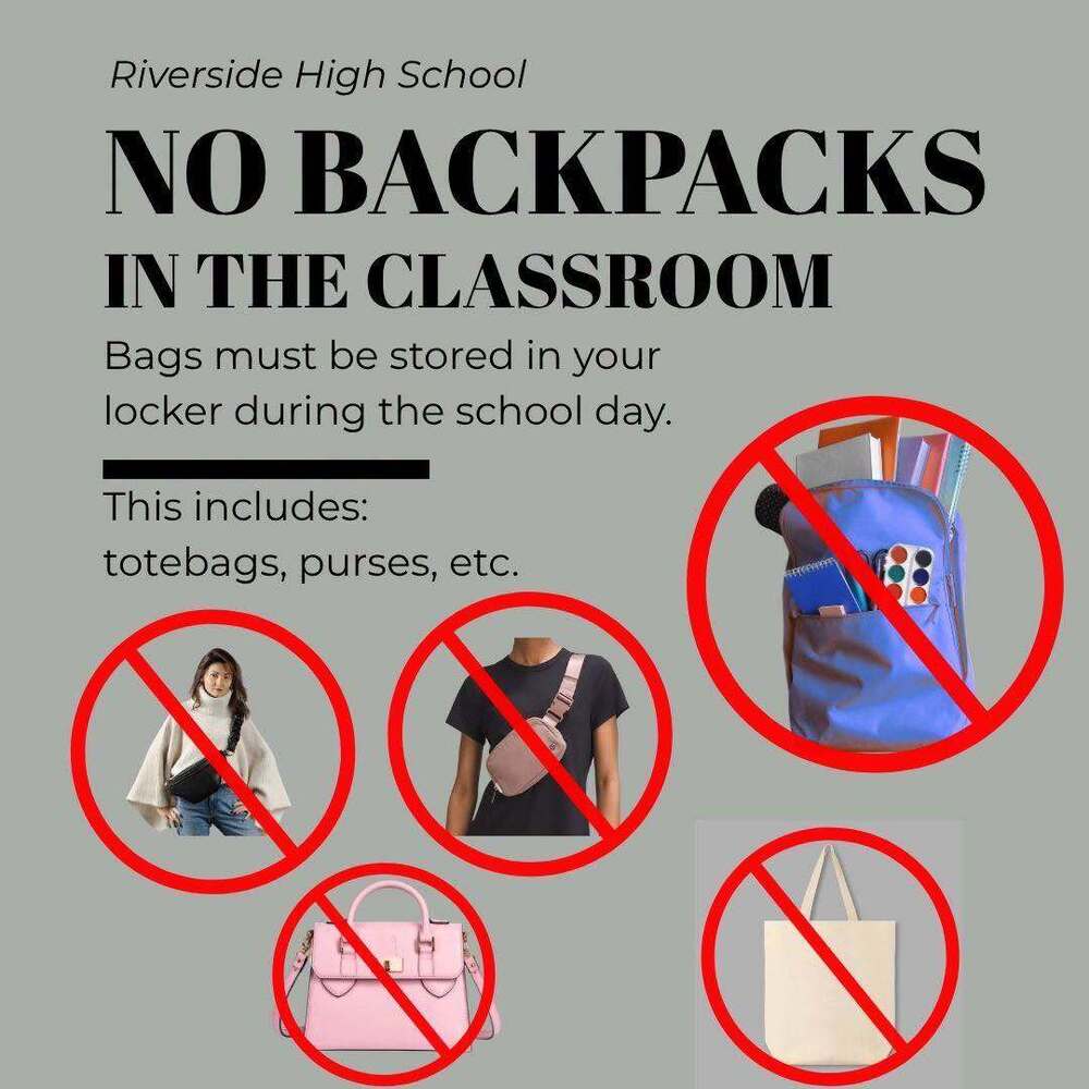 No backpacks or purses or totes allowed. in classroom