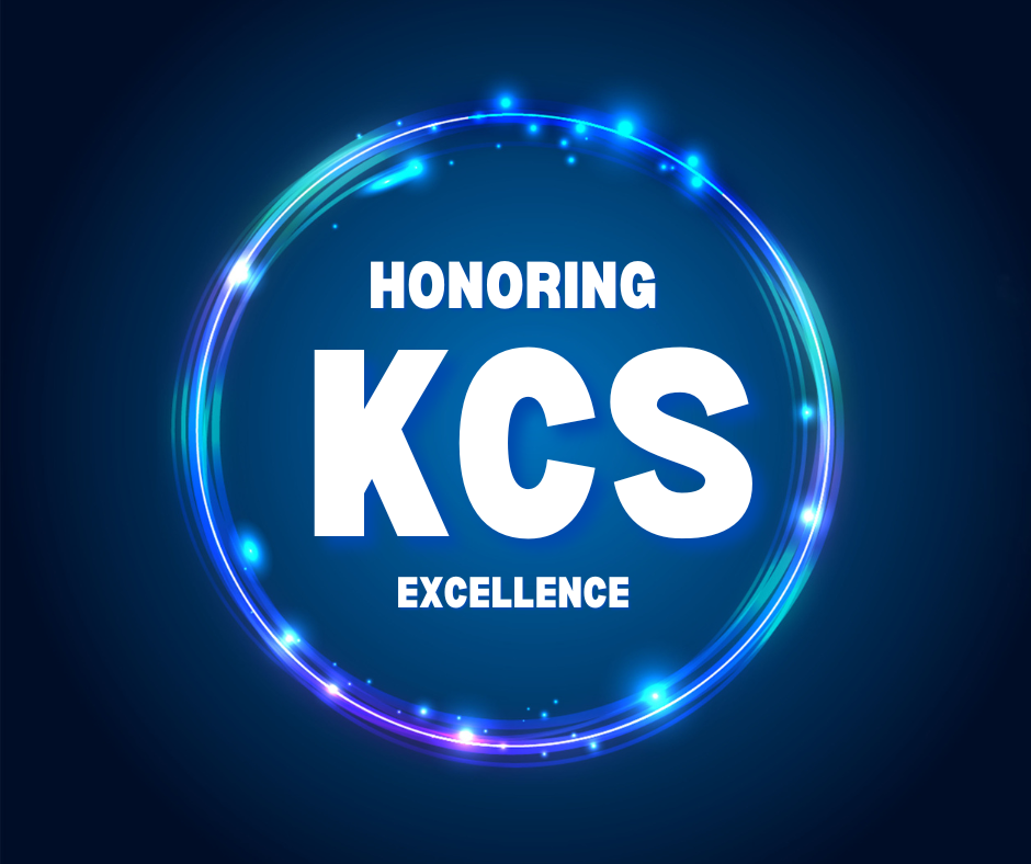 Honoring excellence in KCS.