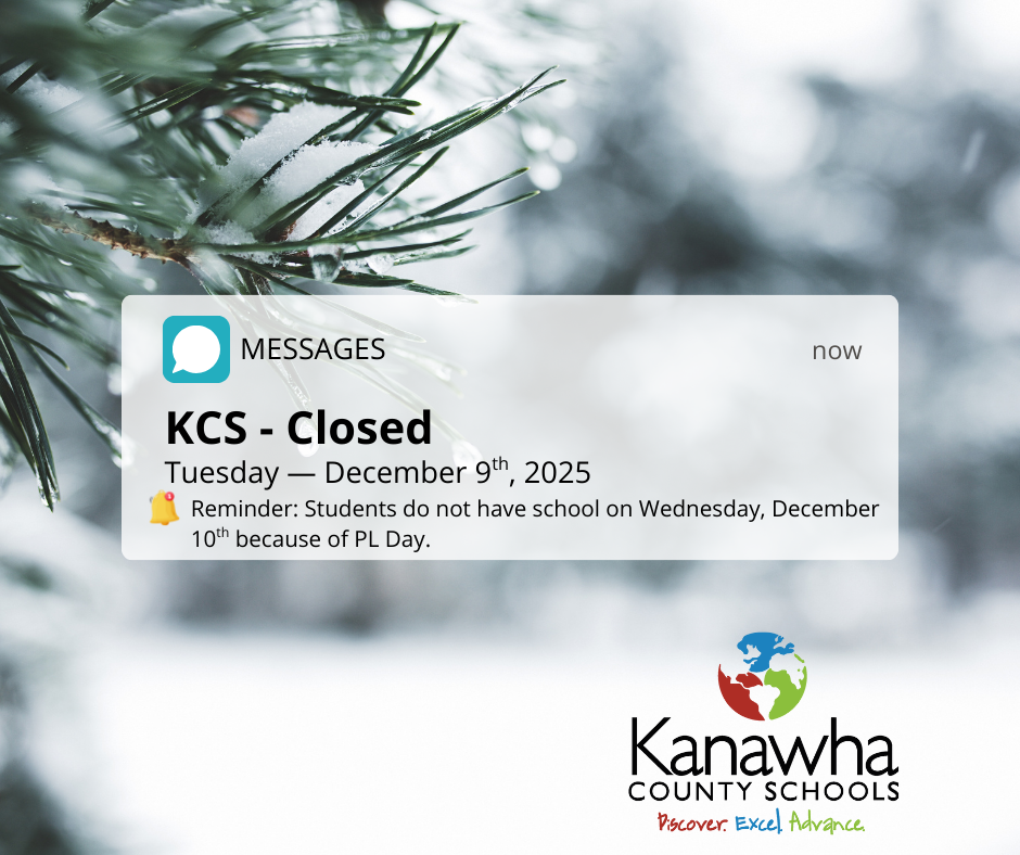 KCS closed Tuesday, December 9th, due to weather. Students are also off on Wednesday, December 10th because of the scheduled PL day.