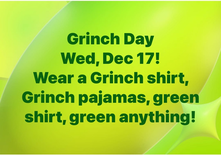 Grinch Day!