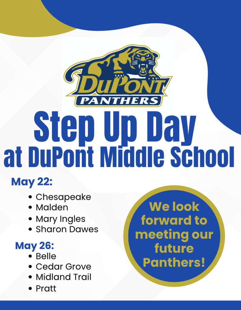 DuPont Middle School Step Up Day flyer with blue and gold colors. Panther logo at top. Dates May 22 and May 26 list schools attending.