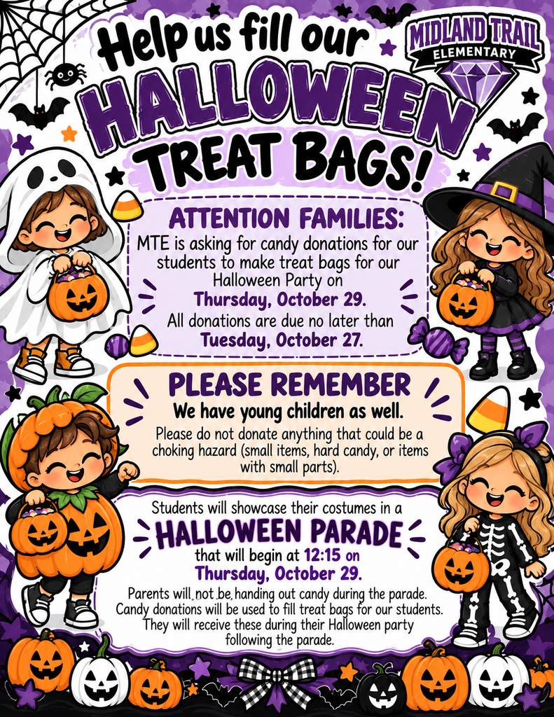 Colorful Halloween flyer from Midland Trail Elementary asks families to fill treat bags with candy donations. Four costumed children surround dates, parade details and choking-hazard reminders.