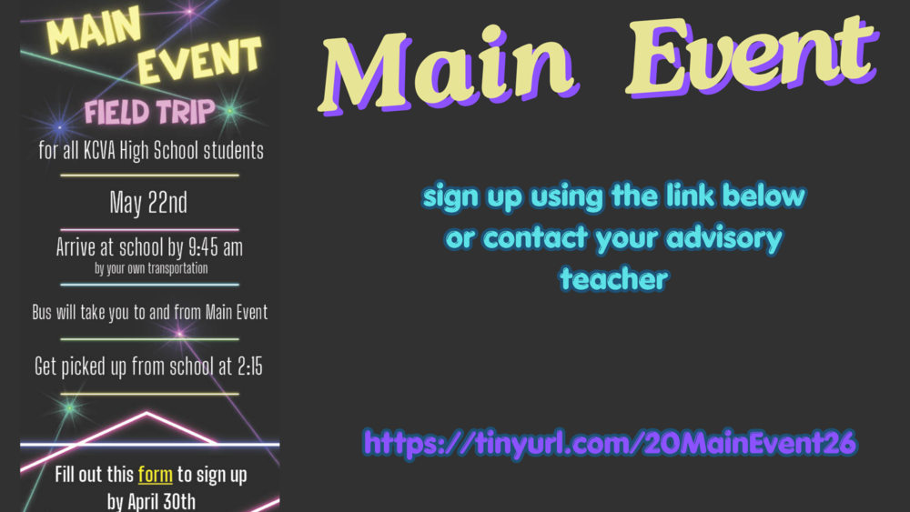 Black background, multi colored text promoting end of year field trip.