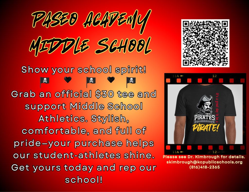 Red and black flyer for Paseo Academy Middle School promoting $30 t-shirts featuring a pirate design. Includes contact info, QR code, and supportive text.