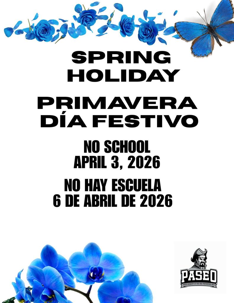 Alt text: Announcement for Spring Holiday, featuring blue flowers and a butterfly. Text states "No School" on April 3, 2026, in English and Spanish. Logo in bottom right.