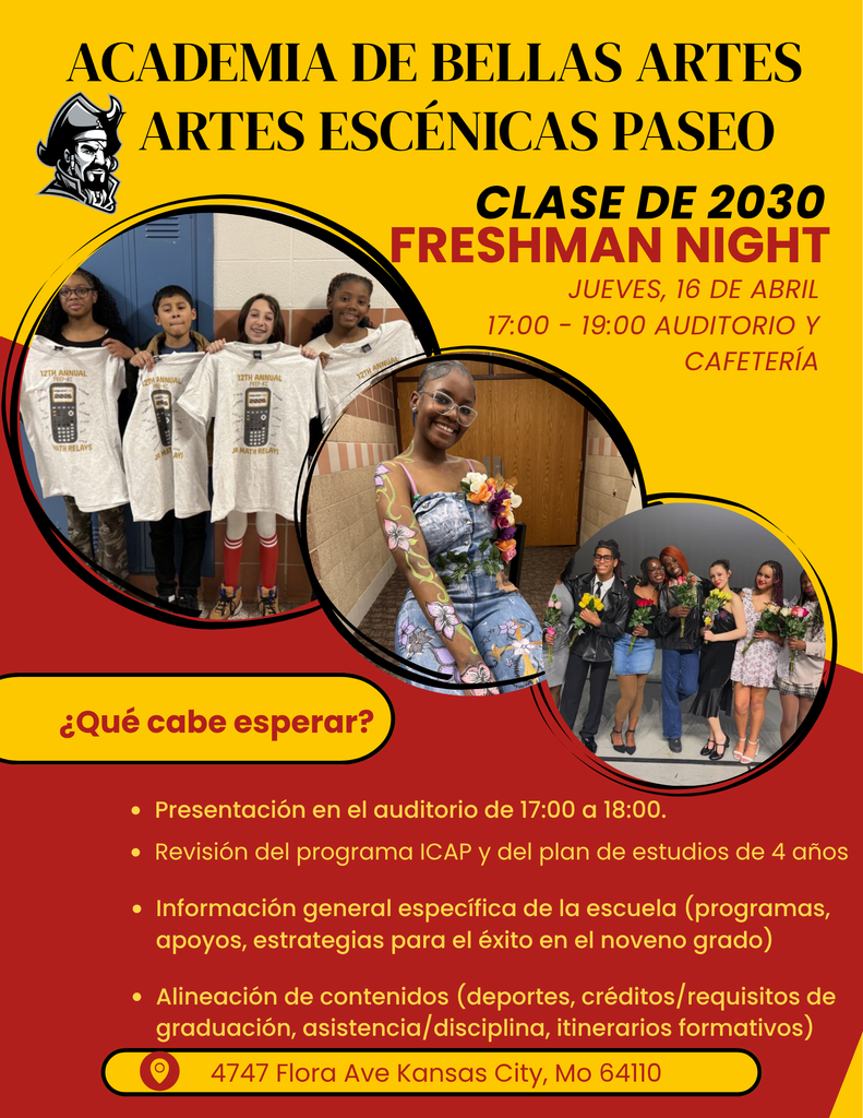 Yellow and red flyer for Paseo Academy's Class of 2030 Freshman Night on April 16. Includes event details, smiling students, and address: 4747 Flora Ave, Kansas City, MO.