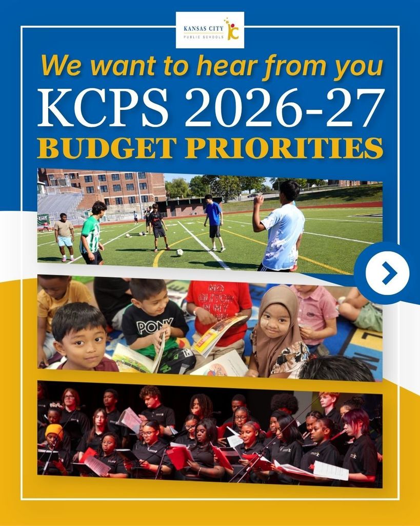 Text reads "We want to hear from you - KCPS 2026-27 Budget Priorities" with images: kids playing soccer, children reading, choir singing, on colorful background.