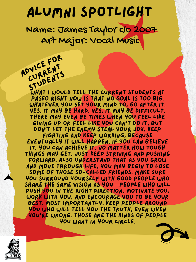 Alumni Spotlight poster featuring advice from James Taylor, class of 2007, Vocal Music major. Motivational message encouraging perseverance and the importance of positive influences. Background includes abstract red and yellow shapes.