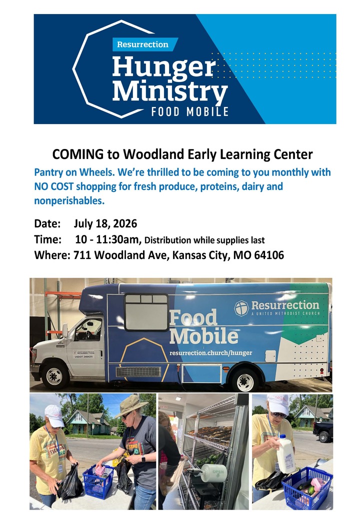 Flyer advertising a Food Mobile event at the Woodland Early Learning Center on July 18th from 10:00 to 11:30am.