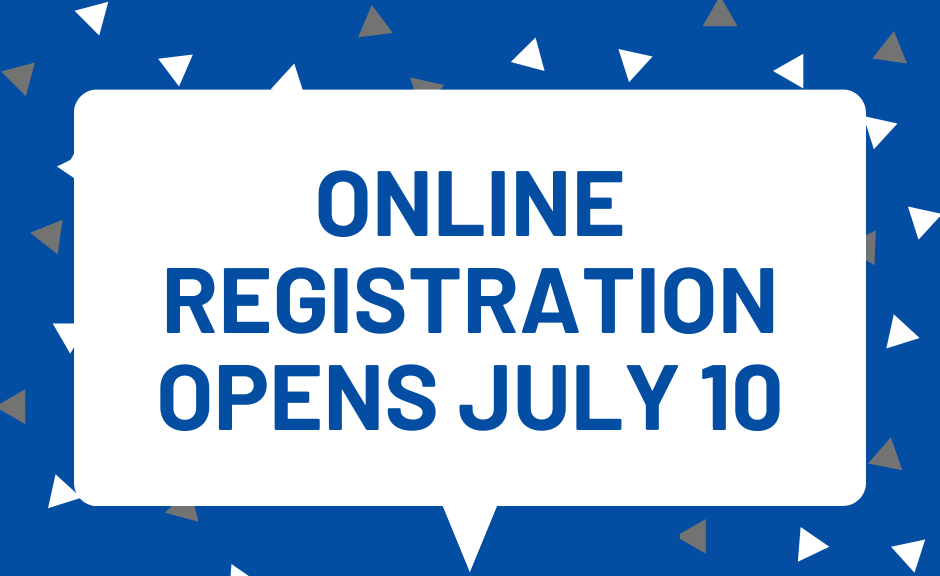 Online Regsitration Opens Soon