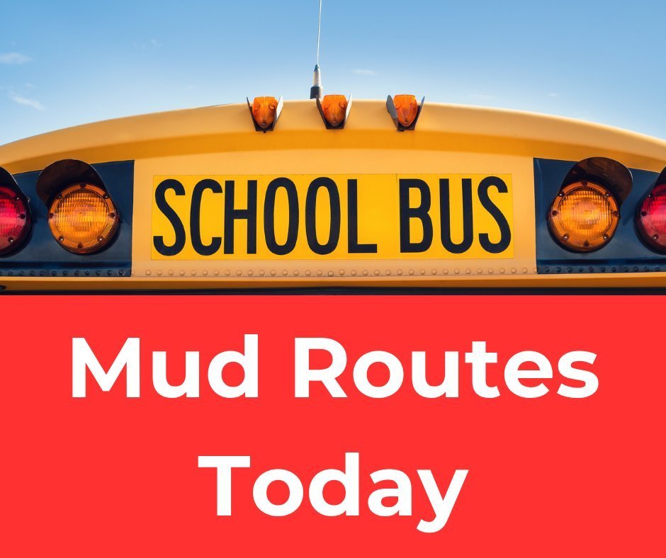 bus with the text Mud routes today