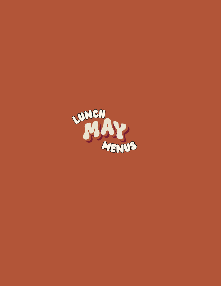 May Lunch Menus