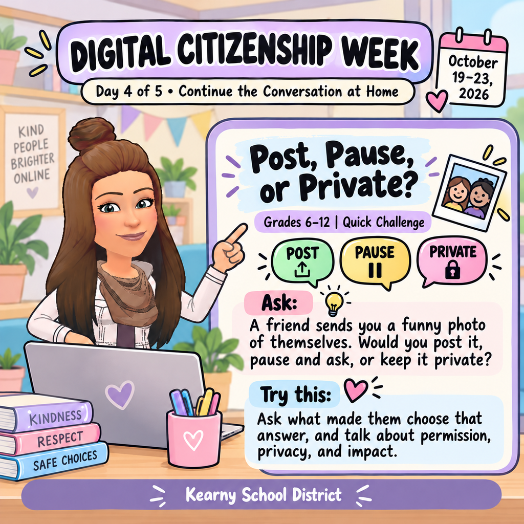 We're continuing Digital Citizenship Week with a quick challenge: Post, Pause, or Private? Imagine a friend sends you a funny photo. Would you post it, pause and ask permission, or keep it private? Ask your child to explain their choice. Talk about privacy, permission, and how sharing something online might affect someone else. Sometimes responsible digital citizenship begins with a moment of reflection.