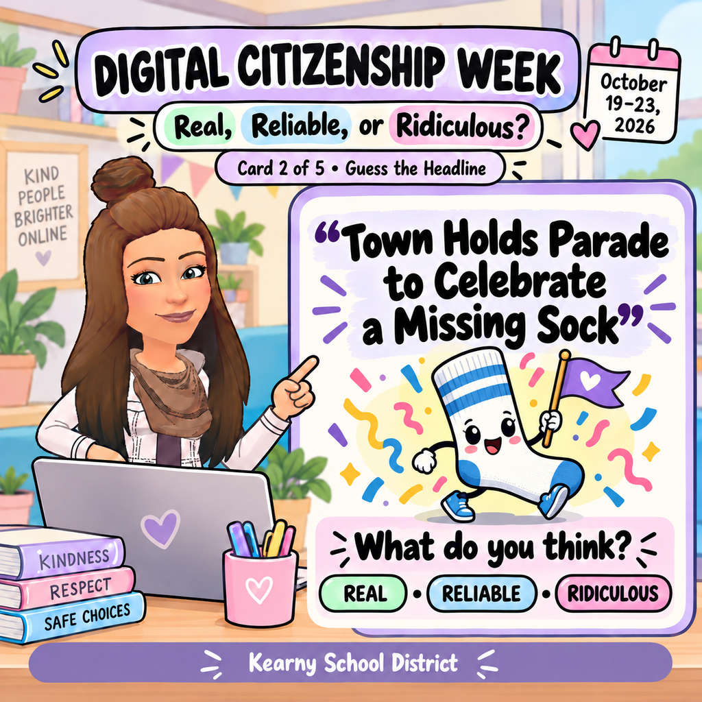 We're wrapping up Digital Citizenship Week with Real, Reliable, or Ridiculous?, a quick media literacy challenge. Check out the headlines posted in this series and consider the claim. Ask: Who created it? What evidence supports it? Can you verify it somewhere else? Decide together: Trust it, question it, or investigate further. Digital citizenship means more than behaving responsibly online. It also means thinking critically about what we see and share.