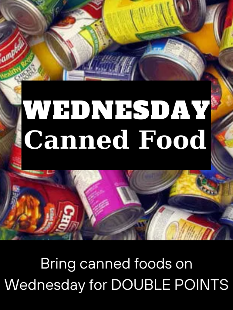 Canned Food Double Points!
