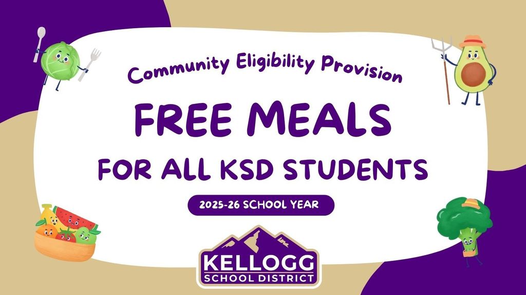Free meals for all ksd students Community Eligibility Provision 2025-26 School Year