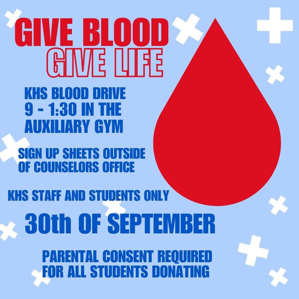 The blood drive is coming back to Kellogg High School. We encourage every one to donate from 9-130 in the Auxiliary Gym.  