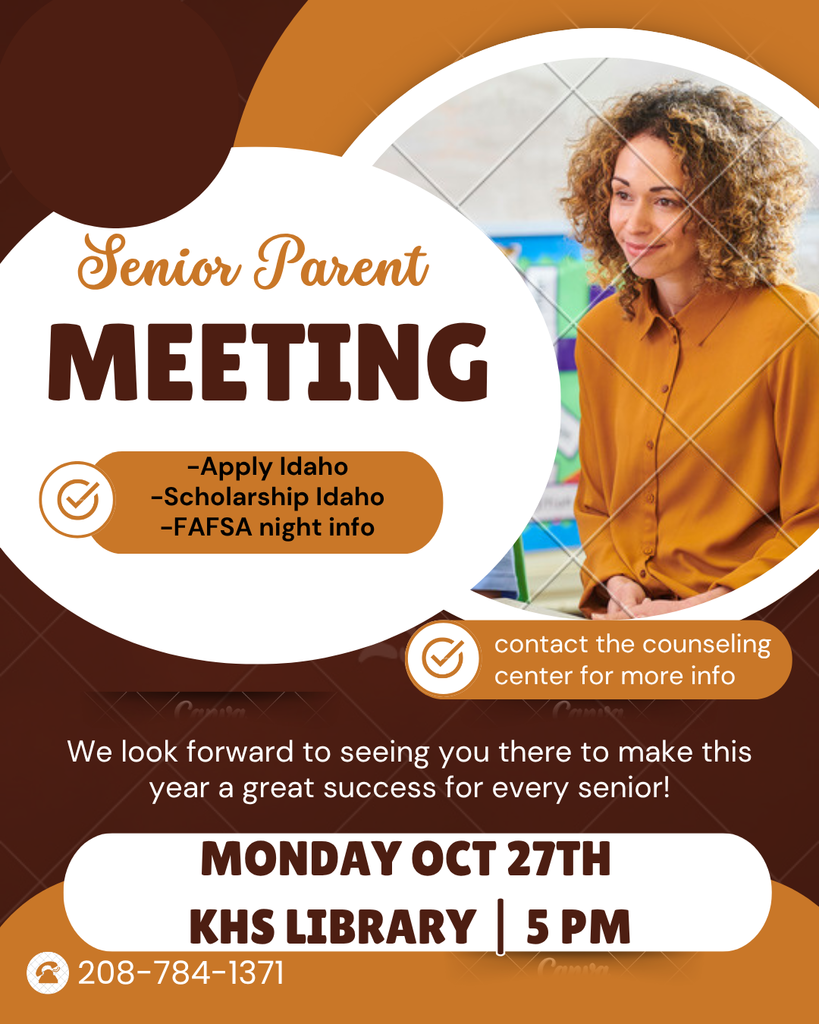 Senor Parent Meeting Monday 10/27 @ 5PM in the KHS Library