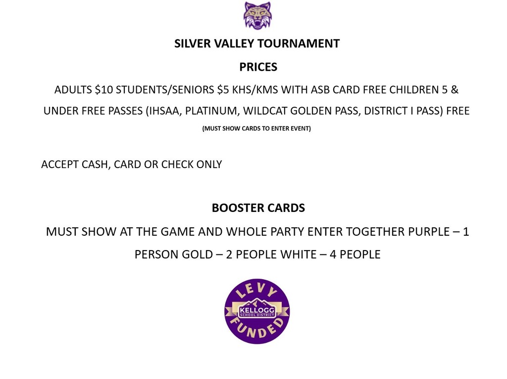 2025 Silver Valley Tournament Kellogg High School  Friday Dec. 5  Wallace vs Kendrick @ 5:30PM Genesis Prep vs Kellogg @ 7:00PM  Saturday Dec. 6 Wallace vs Genesis Prep @ 5:30PM Kendrick vs Kellogg @ 7:00PM #LEVYFUNDED