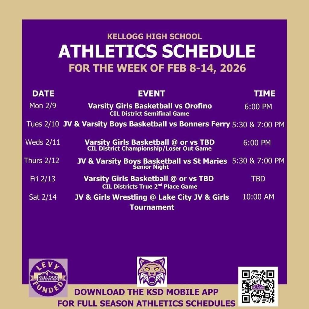 Varsity Girls Basketball vs Orofino Varsity Girls Basketball @ or vs TBD JV & Girls Wrestling @ Lake City JV & Girls Tournament Varsity Girls Basketball @ or vs TBD JV & Varsity Boys Basketball vs Bonners Ferry JV & Varsity Boys Basketball vs St Maries