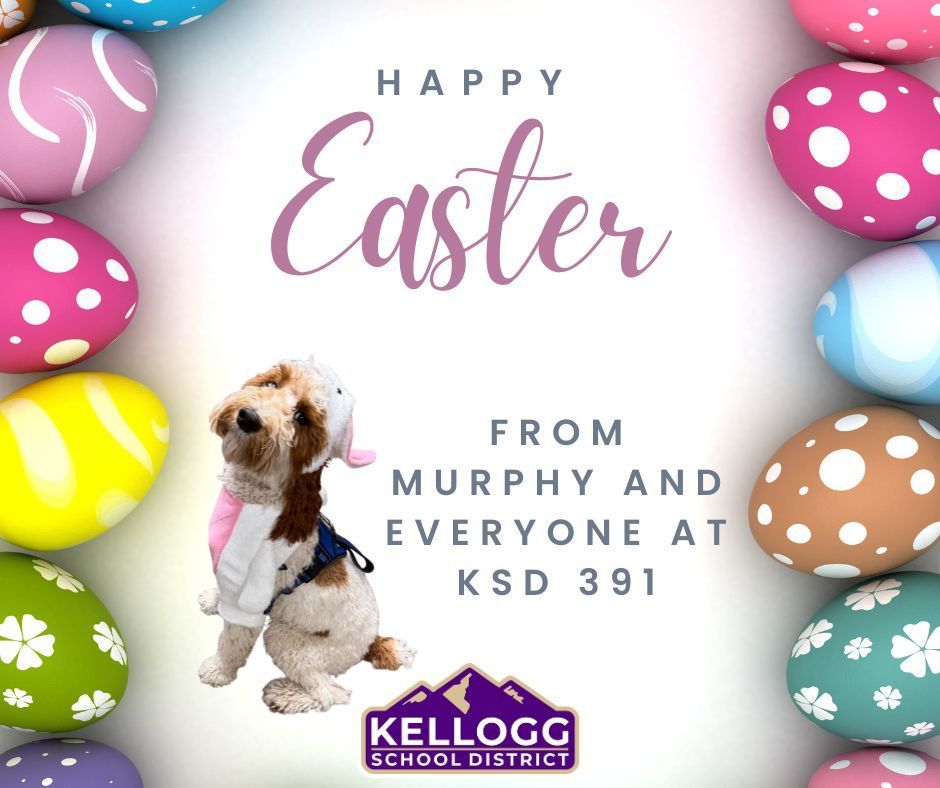Wishing our students, families, staff, and community a joyful Easter weekend! 🌷🐣  We hope this season brings time for rest, connection, and moments of happiness with the people who matter most. Thank you for being such an important part of the Kellogg School District community.