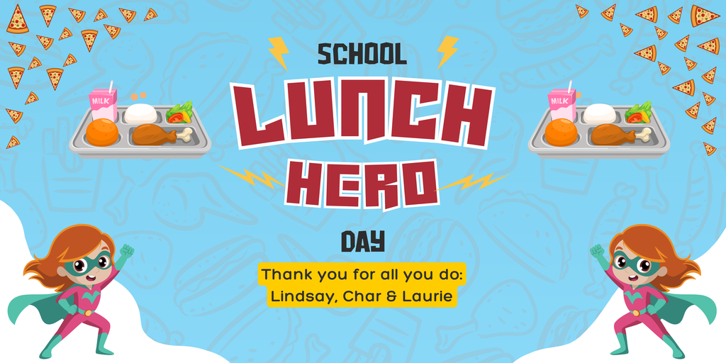 School Lunch Hero Day