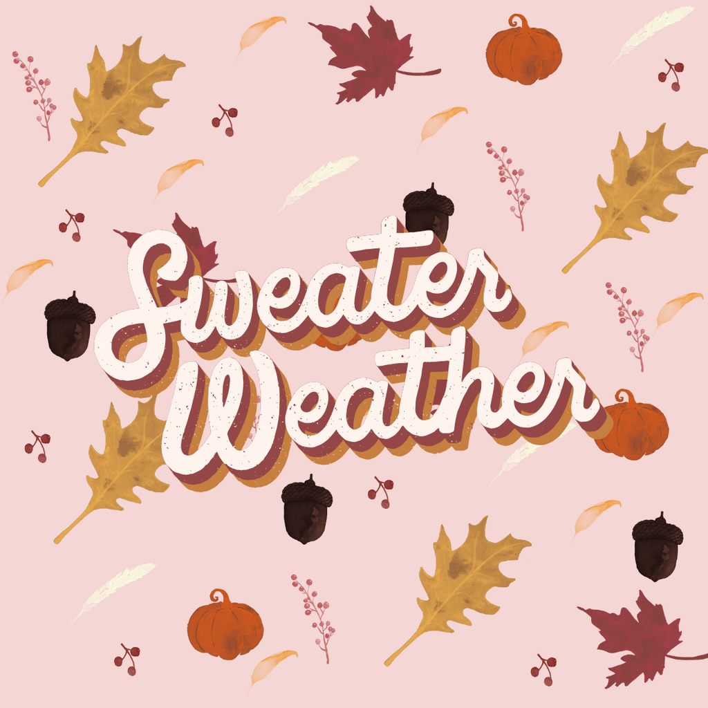 Sweater Weather
