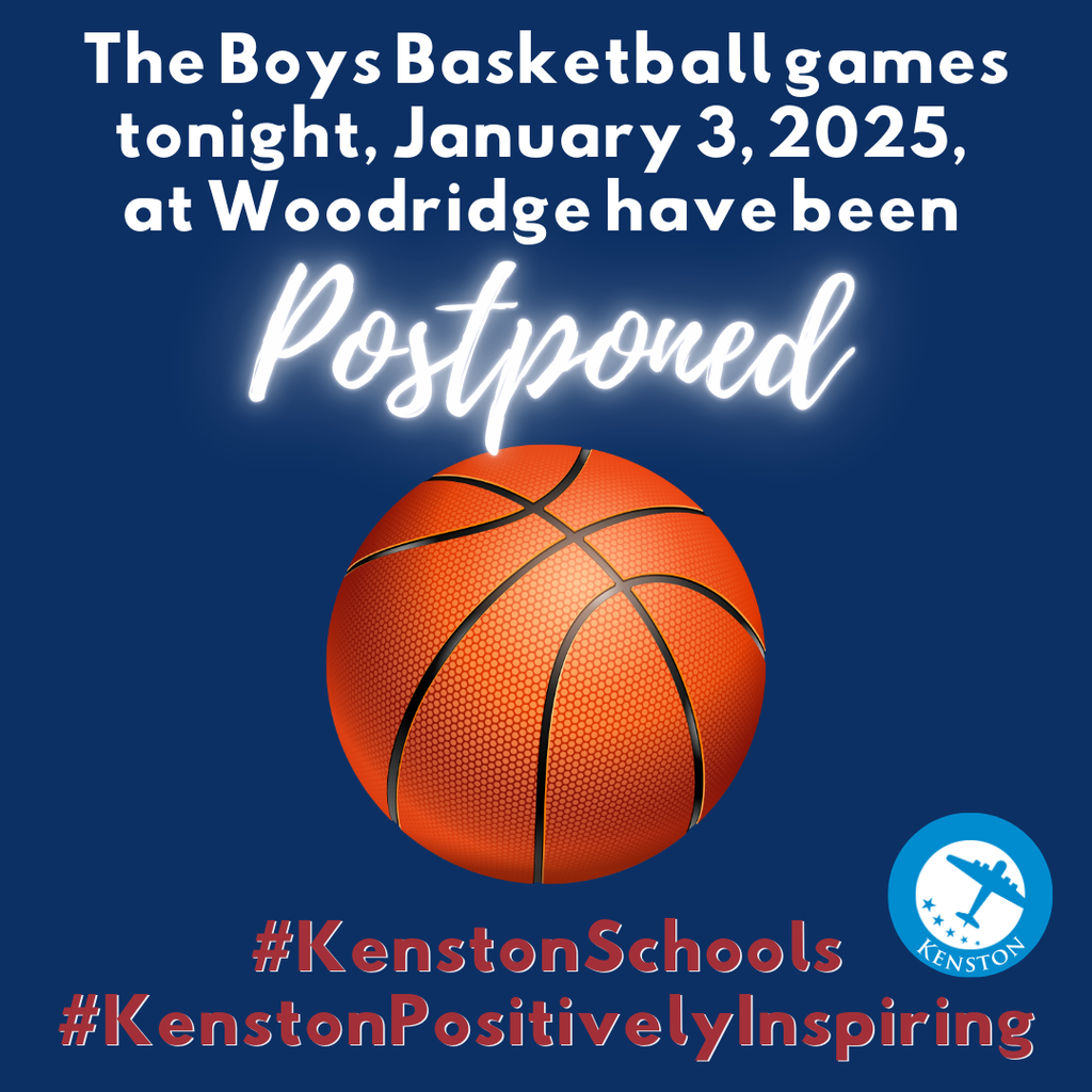 Basketball Game postponed tonight 1/3/25
