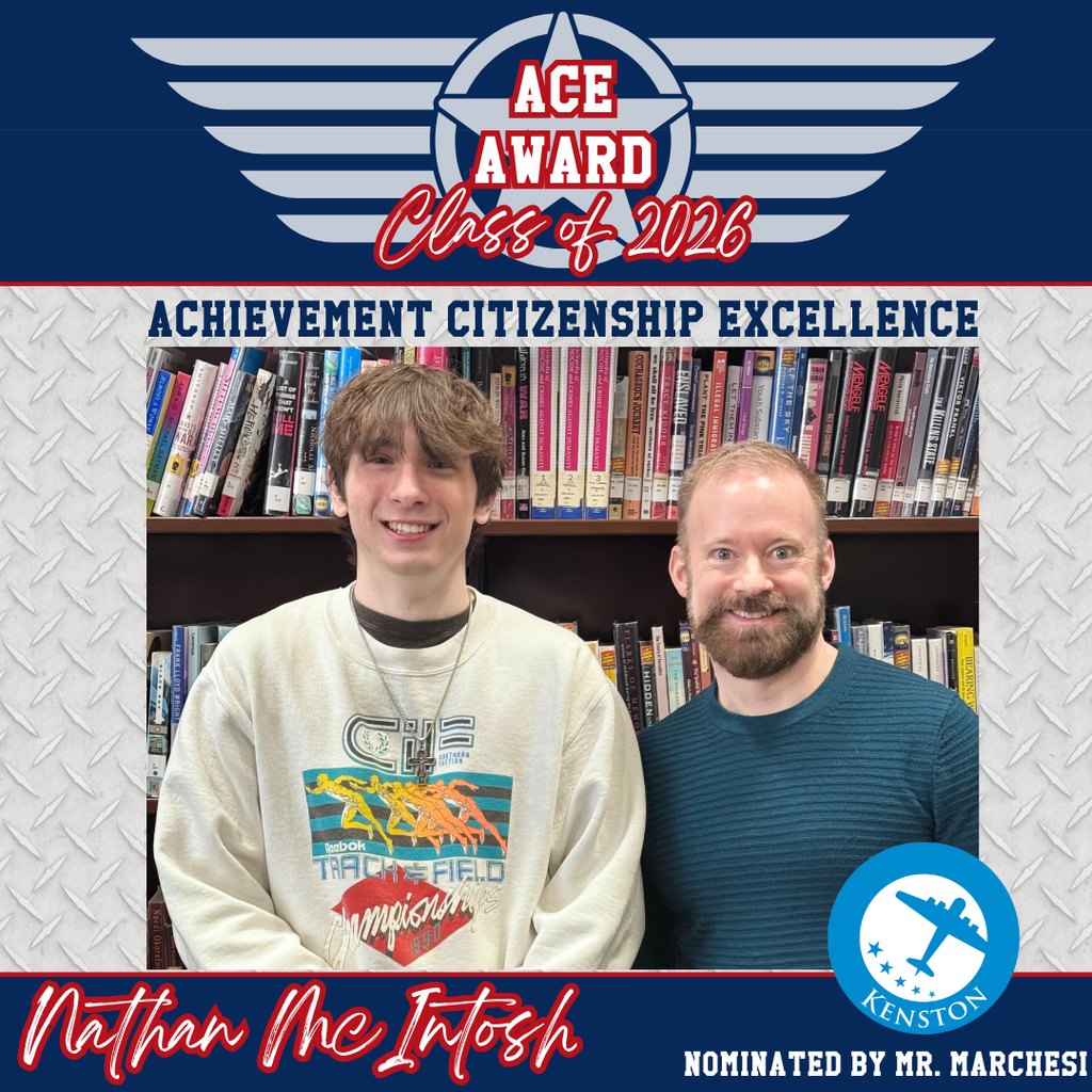 SENIOR ✈️ ACE AWARD: Congratulations to Nathan McIntosh, who was nominated by 📚 English Teacher Tony Marchesi. This award recognizes our Seniors for their Achievement - Citizenship - Excellence, as well as the teachers and staff members who honored them. ⭐ Mr. Marchesi said, “Nate is someone who have a great amount of respect for as a student. I always appreciate the perspective he brings to the conversation (whether we agree or disagree with one another). Additionally, I appreciate his honesty and sincerity; he is somebody I can trust to always say and do the right thing. Nate, you will truly be missed.”