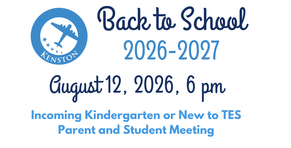 Incoming Kindergarten or New to TES parent/student meeting