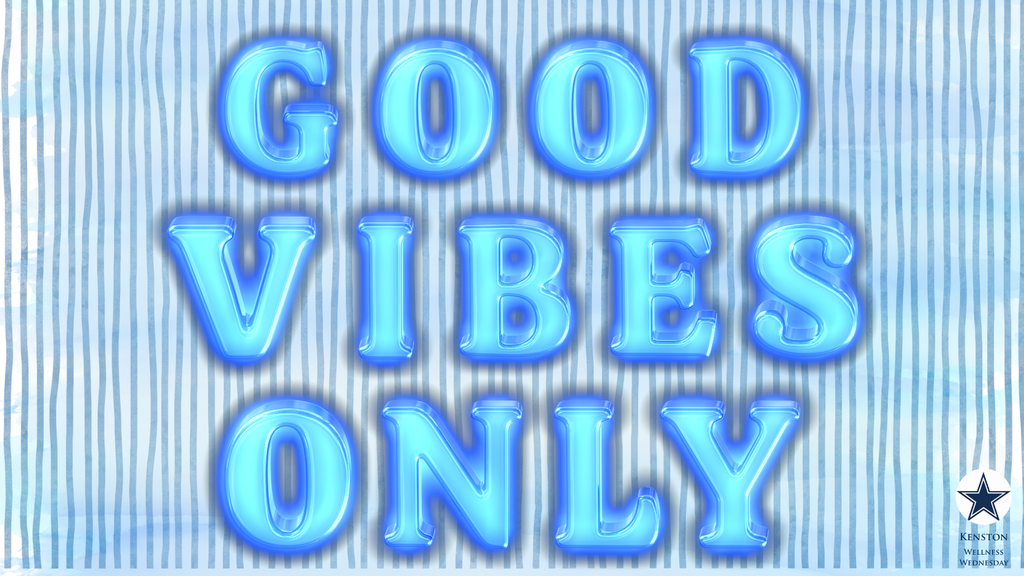 Good Vibes Only