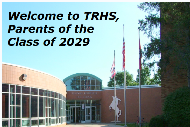 Picture of entrance to Theodore Roosevelt High School in Kent Ohio, welcoming the parents of the Class of 2029