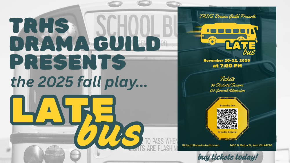 TRHS Drama Guild Presents the Fall Play Late Bus
