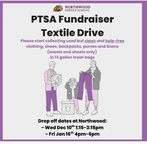 Donate Textiles to the PTSA fundraiser - drop off at NW Wed, Dec 10 or Fri, Jan 16.