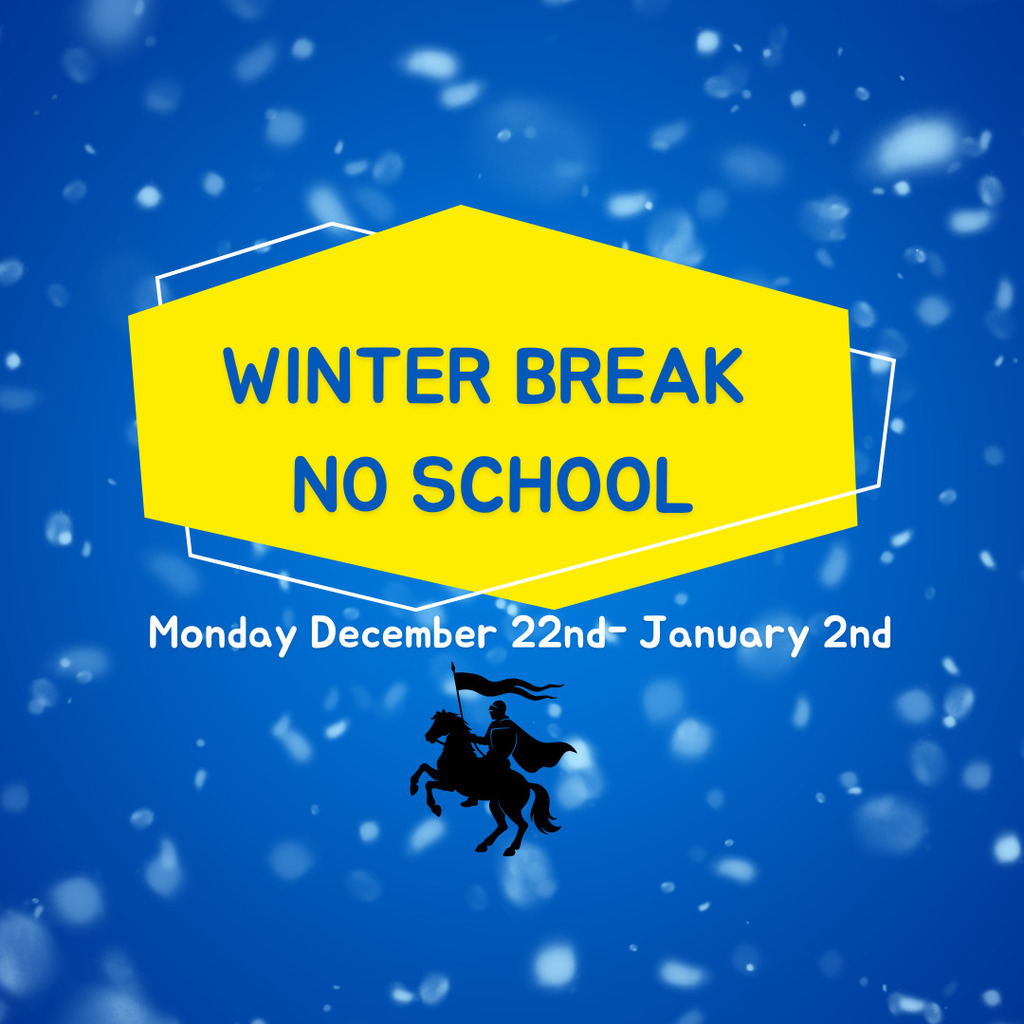 Winter Break December 22-Januar 2