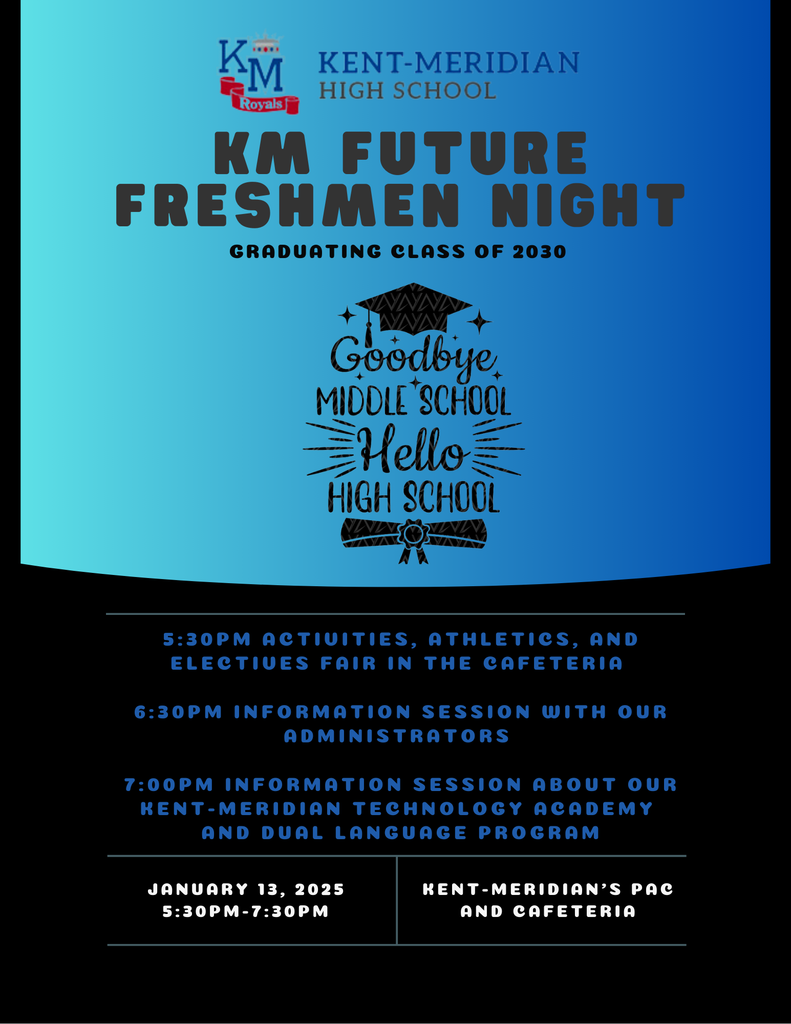 Future Freshmen Night at Kent-Meridian on January 13th