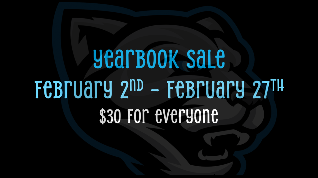 yearbooks on sale until 2/27, $30