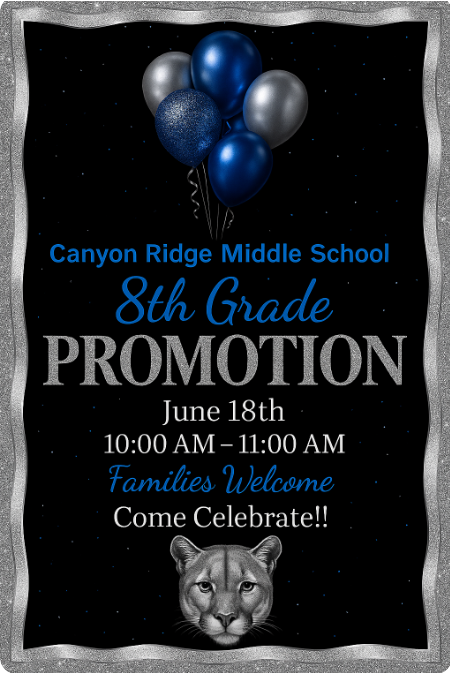 8th Grade Promotion - June 18 10:00 AM- 11:00 AM