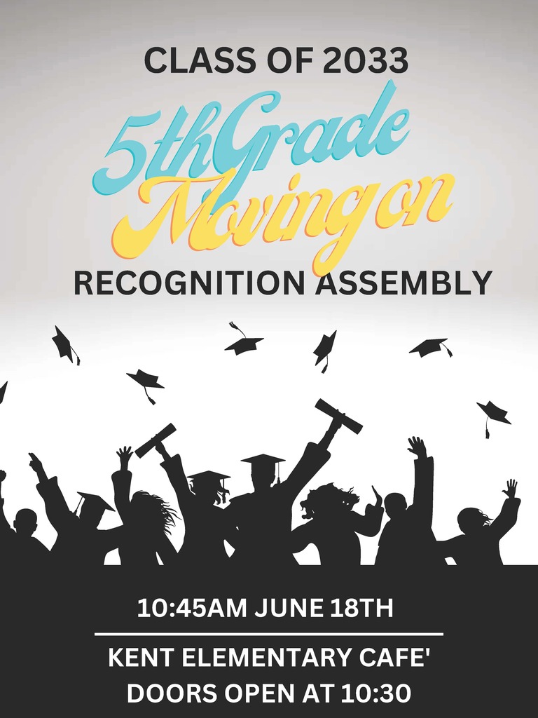 5th Grade Moving On Recognition Assembly