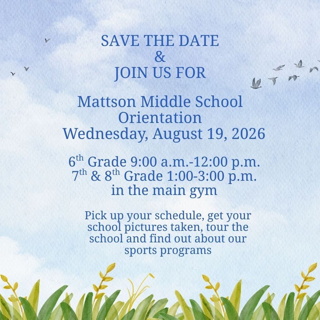 Mattson Orientation August 19, 2026